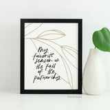 My Favorite Season Is The Fall Of The Patriarchy Print