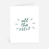 All The Feels Card