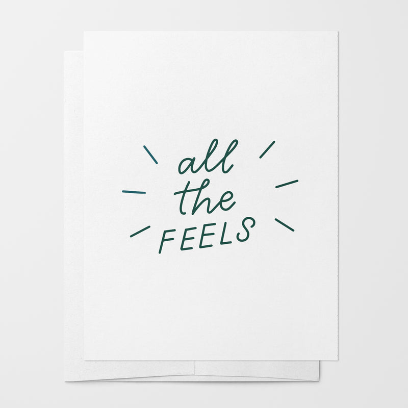 All The Feels Card