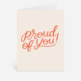 Proud Of You Card