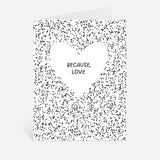 Because, Love Card