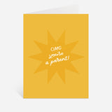 OMG! You're A Parent Card