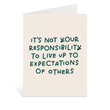 It's Not Your Responsibility Card