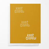 Keep Going Card