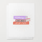 Literally Best Mom Ever Greeting Card