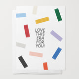 Love This Era For You Card