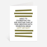 Sourdough Obsession Birthday Card