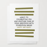 Sourdough Obsession Birthday Card