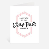 Eras Tour Love Greeting Card