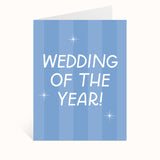 Wedding Of The Year Greeting Card