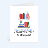 Smutty Christmas Shelf Greeting Card