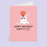 Keep It 100 Birthday Greeting Card