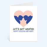 Let's Get Heated! Heated Rivalry Birthday Greeting Card