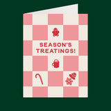 Season's Treatings Holiday Greeting Card