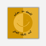 Chill Out Sticker