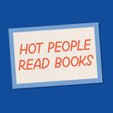 Hot People Read Books Sticker