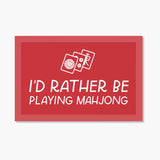 Rather Be Playing Mahjong Sticker