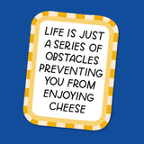 Enjoying Cheese Obstacles Funny Sticker