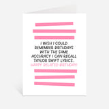 Swiftie Lyrics Belated Birthday Card