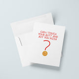 funny love card can I touch your butt and buy you pizza?