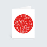that time of year to give you a folded piece of paper funny greeting card by small business just follow your art