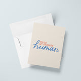 you're my favorite human clever greeting cards