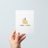 Wake And Cake Birthday Card