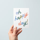 Oh Happy Day Card