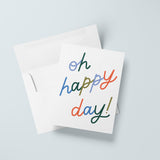 Oh Happy Day Card