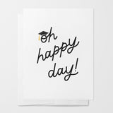 Oh Happy Day Graduation Card
