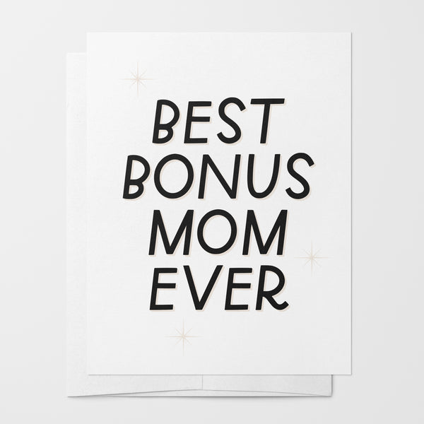 Best Bonus Mom Ever Card