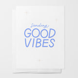 Sending Good Vibes Card