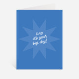 Big Day Dad Card