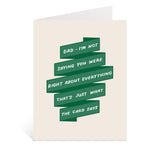 Dad Was Right Card