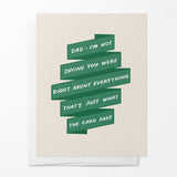 Dad Was Right Card