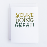You're Doing Great Card