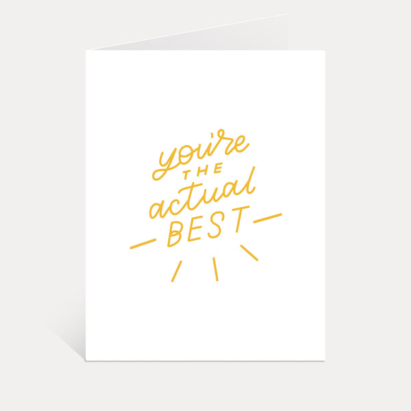 you're the actual best funny card thank you appreciation greeting card