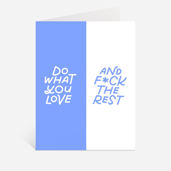 Do What You Love Card