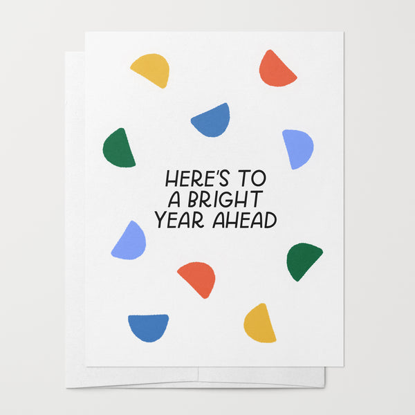 Here's To A Bright Year Ahead Card