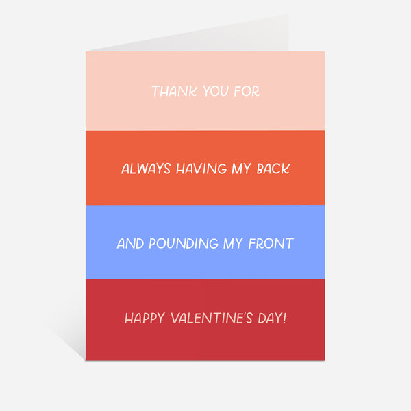 Having My Back & Pounding My Front Valentine's Day Card