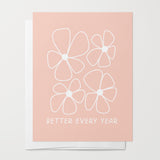 Better Every Year Light Pink and White Flower Greeting Card