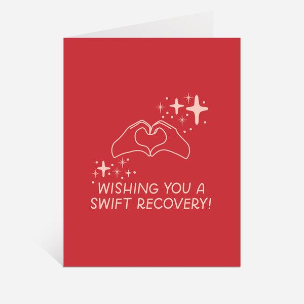 Swift Recovery Get Well Soon Greeting Card
