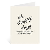 Oh Crappy Day Greeting Card