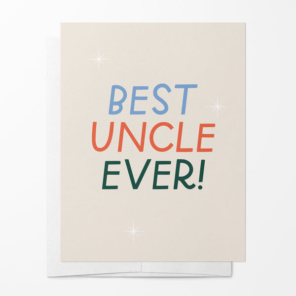 Best Uncle Ever Greeting Card