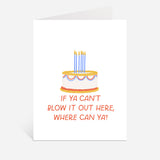 Blow It Out Birthday Card