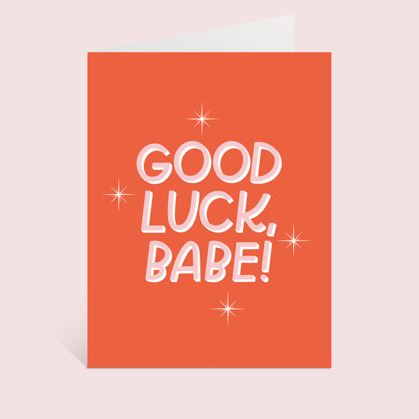 Good Luck, Babe! Card