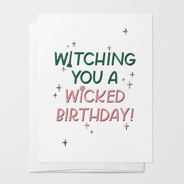 Wicked Birthday Greeting Card