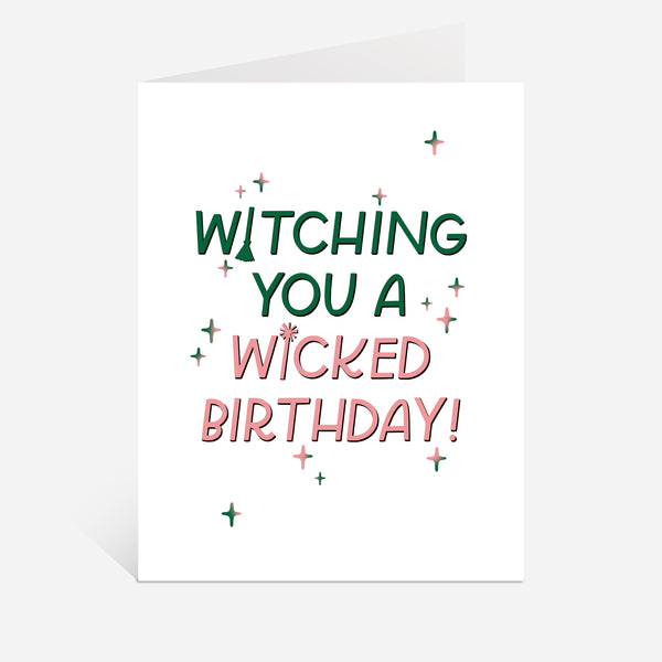 Wicked Birthday Greeting Card