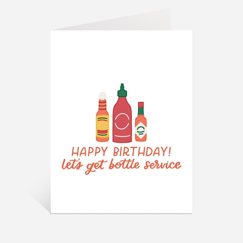 Happy Birthday, Let's Get Bottle Service Hot Sauce Card