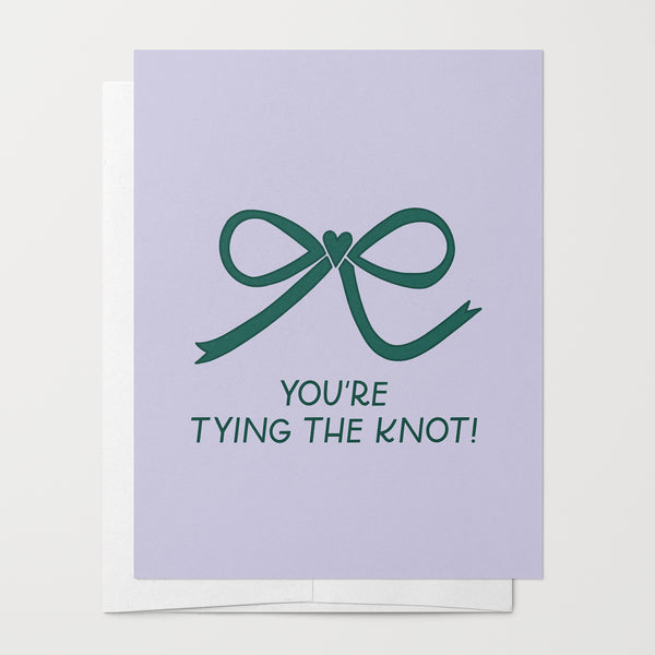 Tying The Knot Greeting Card